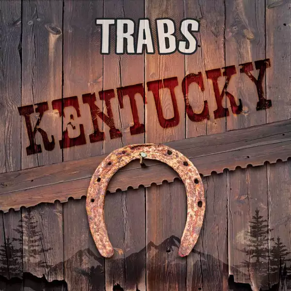 Song Kentucky from TRABS